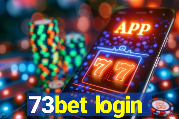 73bet login